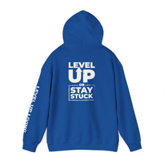 Level Up Hoodie — "Level Up or Stay Stuck" Motivational Pullover