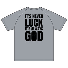 Christian Raglan T-Shirt — "It's Never Luck, It's Always God" Cross Tee