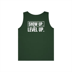 Level Up "Show Up. Level Up." Motivational Tank