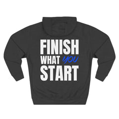 “Finish What You Start” Motivational Hoodie