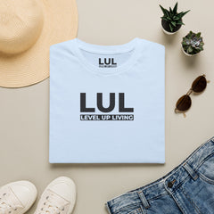 LUL "Level Up Living" Tee — Motivational Minimalist Graphic T-Shirt