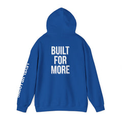 Built For More Hoodie — LUL "Level Up Living" Motivational Pullover