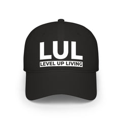 Level Up Living Cap — LUL Embroidered Low Profile Baseball Hat