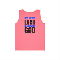It's Never Luck It's Always God Tank Top — Faith-Based Christian Graphic Tank