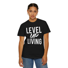 Motivational Tee — “Level Up Living / Finish What You Start” Inspirational Graphic T‑Shirt