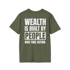 Level Up Living Entrepreneur T-Shirt — "Wealth Is Built By People Who Take Action"