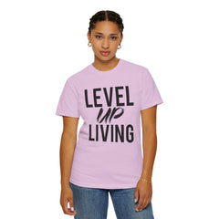 Motivational Tee — “Level Up Living / Finish What You Start” Inspirational Graphic T‑Shirt
