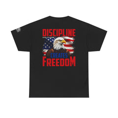 Discipline Creates Freedom Patriotic Tee — American Eagle Flag T‑Shirt