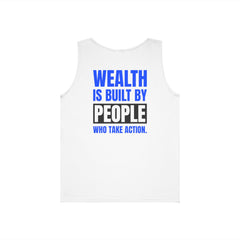 Level Up Living Tank — “Wealth Is Built By People Who Take Action” Entrepreneur Hustle Tank