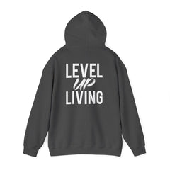 Level Up Living Hoodie — Motivational Pullover for Personal Growth