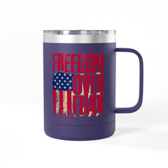 Freedom Over Fear 15oz Travel Mug Tumbler