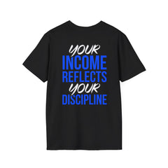 Motivational T-Shirt — “Level Up / Income Reflects Discipline” Inspirational Tee
