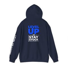Level Up Hoodie — "Level Up or Stay Stuck" Motivational Pullover
