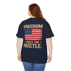 Freedom Fuels the Hustle T-Shirt — American Flag Vintage Patriot Tee