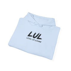 Level Up Living Hoodie — "Do What Others Won't, Live How Others Can't" Entrepreneur Sweatshirt