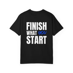 Motivational Tee — “Level Up Living / Finish What You Start” Inspirational Graphic T‑Shirt