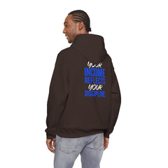 Level Up Living Hoodie – “Income Reflects Your Discipline” Motivational Pullover