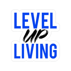 Level Up Living Die-Cut Sticker — Bold Blue & Brush Script Outdoor Decal