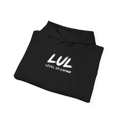 Hoodie — 'Level Up Living' Motivational Pullover (Train Like It Matters Because It Does)