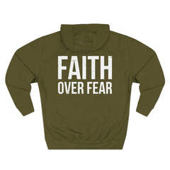 Faith Over Fear Hoodie — Inspirational Christian Pullover