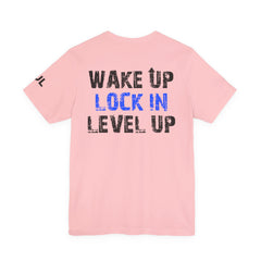 Level Up Living Tee — "Wake Up Lock In Level Up" Athletic Motivational T-Shirt