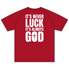 Christian Raglan T-Shirt — "It's Never Luck, It's Always God" Cross Tee