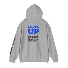 Level Up Hoodie — "Level Up or Stay Stuck" Motivational Pullover