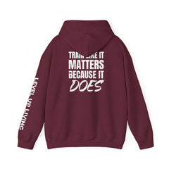 Hoodie — 'Level Up Living' Motivational Pullover (Train Like It Matters Because It Does)