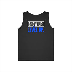 Level Up "Show Up. Level Up." Motivational Tank