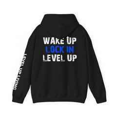 Level Up Living Hoodie — "Wake Up. Lock In. Level Up." Athletic Motivational Sweatshirt