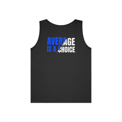 Motivational Tank Top — "LUL Level Up Living" / "Average Is A Choice"