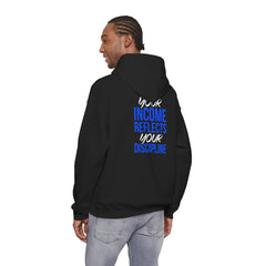 Level Up Living Hoodie – “Income Reflects Your Discipline” Motivational Pullover