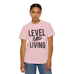 Motivational Tee — “Level Up Living / Finish What You Start” Inspirational Graphic T‑Shirt