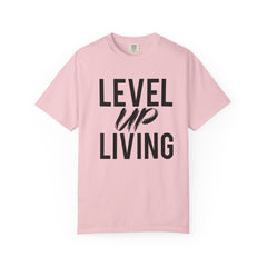 Motivational Tee — “Level Up Living / Finish What You Start” Inspirational Graphic T‑Shirt