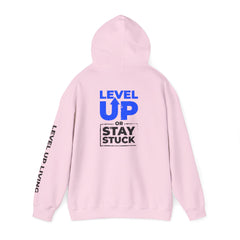 Level Up Hoodie — "Level Up or Stay Stuck" Motivational Pullover