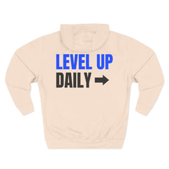 Level Up Living "Level Up Daily" Hoodie — Three-Panel Fleece