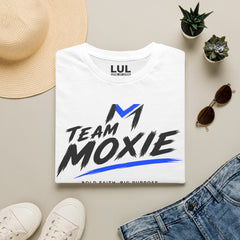 Team Moxie "Where's the Money" T-Shirt