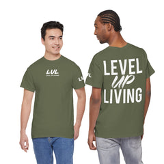 Level Up Living T-Shirt — Motivational Graphic Tee