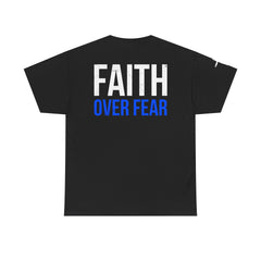 Faith Over Fear T-Shirt — LUL Cross Motivational Christian Tee