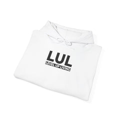 Built For More Hoodie — LUL "Level Up Living" Motivational Pullover