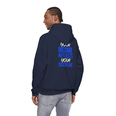 Level Up Living Hoodie – “Income Reflects Your Discipline” Motivational Pullover