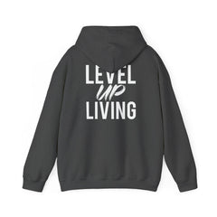 Level Up Living Hoodie — Motivational Pullover for Personal Growth