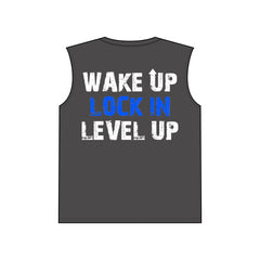 Level Up Performance Sleeveless Tee — "Wake Up Lock In Level Up" Workout Tank