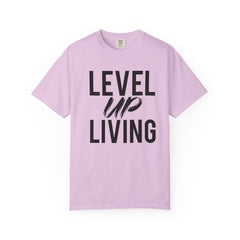 Motivational Tee — “Level Up Living / Finish What You Start” Inspirational Graphic T‑Shirt