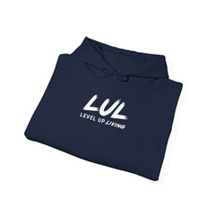 Level Up Living Hoodie — "Do What Others Won't, Live How Others Can't" Entrepreneur Sweatshirt