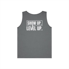 Level Up "Show Up. Level Up." Motivational Tank