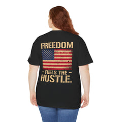 Freedom Fuels the Hustle T-Shirt — American Flag Vintage Patriot Tee