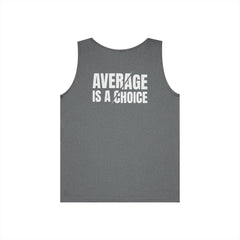 Motivational Tank Top — "LUL Level Up Living" / "Average Is A Choice"