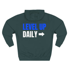 Level Up Living "Level Up Daily" Hoodie — Three-Panel Fleece