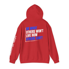 Level Up Living Hoodie — "Do What Others Won't, Live How Others Can't" Entrepreneur Sweatshirt